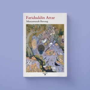 Fariduddin Attar - Musyawarah Burung