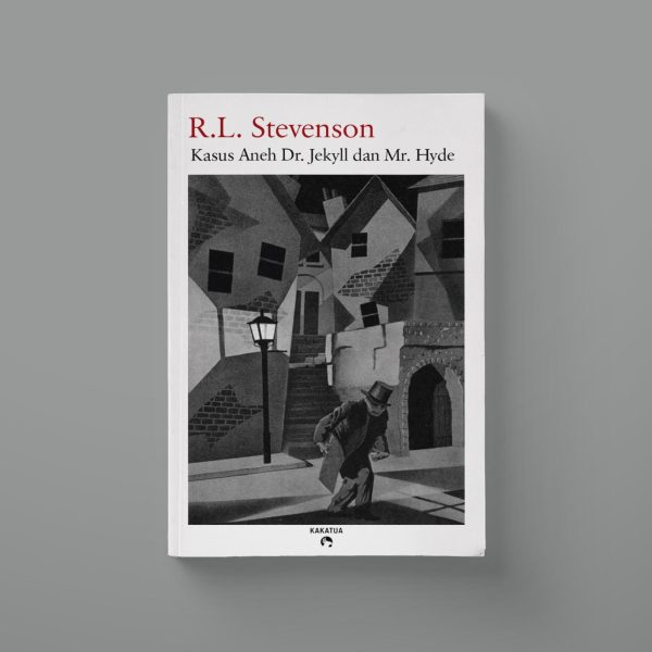 Robert Louis Stevenson - Kasus Aneh Dr. Jekyll dan Mr. Hyde