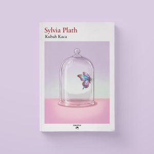 Sylvia Plath - Kubah Kaca